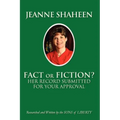 Jeanne Shaheen: FACT or FICTION: Her Record Submitted for Your Approval