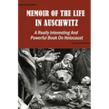 Memoir Of The Life In Auschwitz: A Really Interesting And Powerful Book On Holocaust