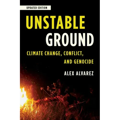 Unstable Ground: Climate Change, Conflict, and Genocide