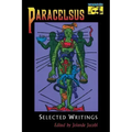 Paracelsus: Selected Writings