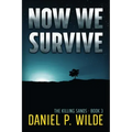 Now We Survive