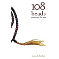 108 Beads: poems on the way
