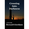 Crossing Into Darkness
