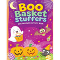 Boo Basket Stuffers for Kids - Halloween Activity Book: Fun and Spooky Activities, Mazes, Dot-to-Dots, Coloring Pages, Rhymes, Word Puzzles, Crafts &