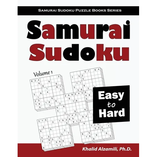Samurai Sudoku: 500 Easy to Hard Sudoku Puzzles Overlapping into 100 Samurai Style