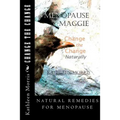Menopause Maggie - Change the Change Naturally