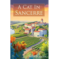A Cat in Sancerre: A heartwarming novel of newfound family and unexpected romance
