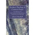 Hooker's Theology of Common Prayer