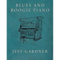 Blues and Boogie Piano