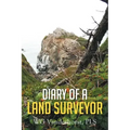 Diary of a Land Surveyor