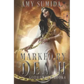 Marked by Death