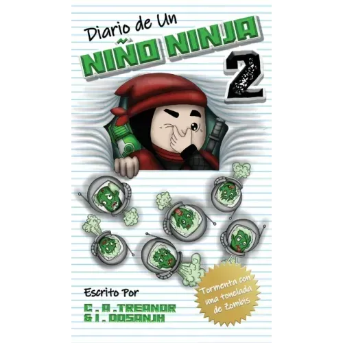 Diario de Un Niño Ninja 2: Tormenta con una tonelada de Zombis