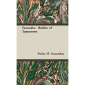 Fessenden - Builder of Tomorrows