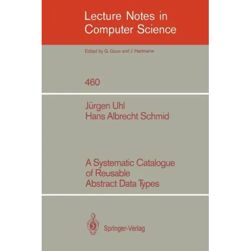 A Systematic Catalogue of Reusable Abstract Data Types