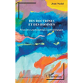 Des doctrines et des hommes: Perspectives psychanalytiques anthropologiques
