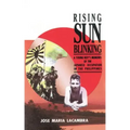 Rising Sun Blinking: A Young Boy's Memoirs of the Japanese Occupation of the Philippines