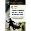 U.S. Army Improvised Munitions Handbook