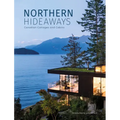 Northern Hideaways: Canadian Cottages and Cabins