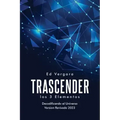 Trascender: Los 3 Elementos (Spanish Edition)