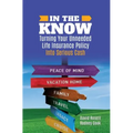 In the Know: Turning Your Unneeded Life Insurance Policy Into Serious Cash