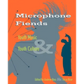 Microphone Fiends: Youth Music and Youth Culture