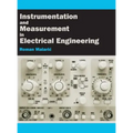 Instrumentation and Measurement in Electrical Engineering