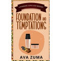 Foundation and Temptations