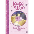 Keep Dancing, Katie