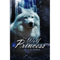 The Wolf Princess
