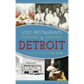 Lost Restaurants of Detroit