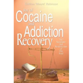 Joy of Cocaine and Addiction Recovery: The Surrender and Resurrection of The Soul