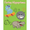 Farting Hippopotamus: Cute Hippos that Fart Coloring Book for Kids