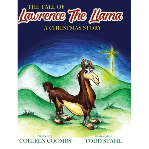 The Tale of Lawrence the Llama