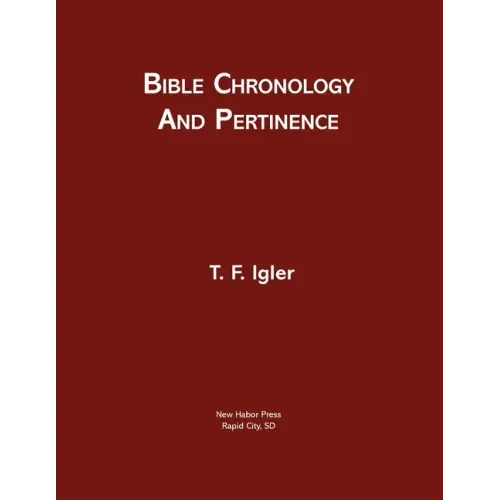 Bible Chronology and Pertinence