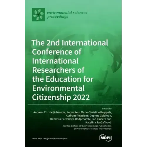 The 2nd International Conference of International Researchers of the Education for Environmental Citizenship 2022