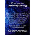 Principles of AstroPsychology: Research Based on 500] Actual Horoscopes