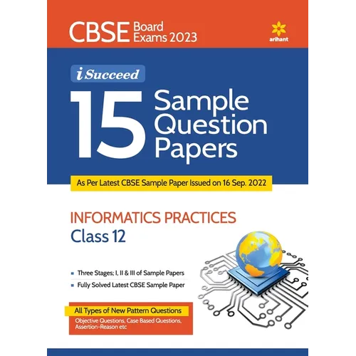 15 Sample Question Papers Information Practices Class 12th CBSE 2019-2023