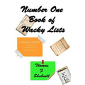 Number One Book of Wacky Lists