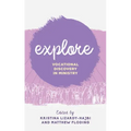 Explore: Vocational Discovery in Ministry