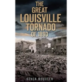 The Great Louisville Tornado of 1890