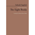 Sohrab Sepehri: A Selection of Poems from the Eight Books