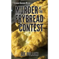 Murder at the Frybread Contest