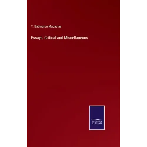 Essays, Critical and Miscellaneous