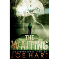 The Waiting: A Supernatural Thriller