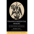 Transcendental Magic: Its Doctrine and Ritual