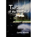 The Legend of the Bayou Mist