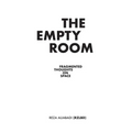 The Empty Room: Fragmented Thoughts on Space