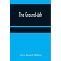 The Ground-Ash