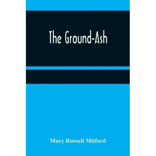 The Ground-Ash