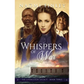 Whispers of War